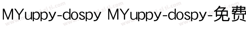 MYuppy-dospy MYuppy-dospy字体转换